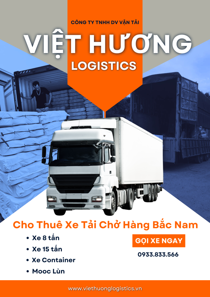 Dịch vụ Cho Thuê Xe Tải Chở Hàng Bắc Nam của Viet Huong Logistics