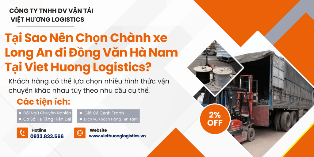 Chành xe Long An đi Đồng Văn Hà Nam - Viet Huong Logistics