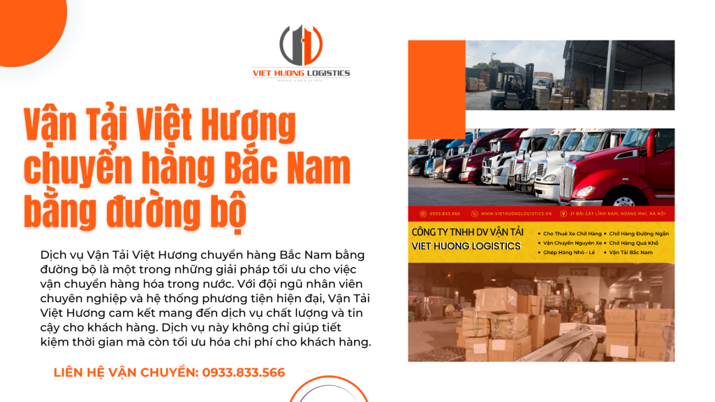 Vận Tải Việt Hương chuyển hàng Bắc Nam bằng đường bộ