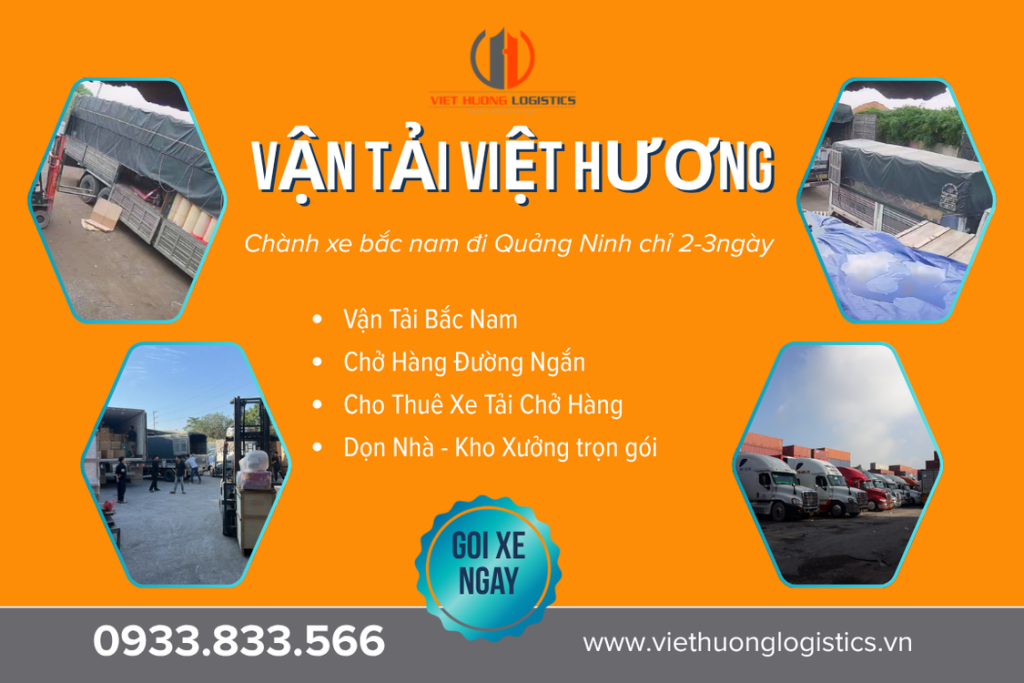 Chành xe bắc nam đi Quảng Ninh chỉ 2-3ngày - Vận Tải Việt Hương