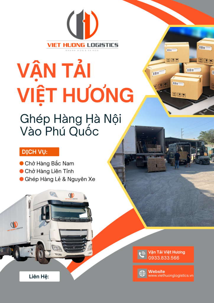 Ghép Hàng Hà Nội vào Phú Quốc 2-3 ngày – Vận Tải Việt Hương