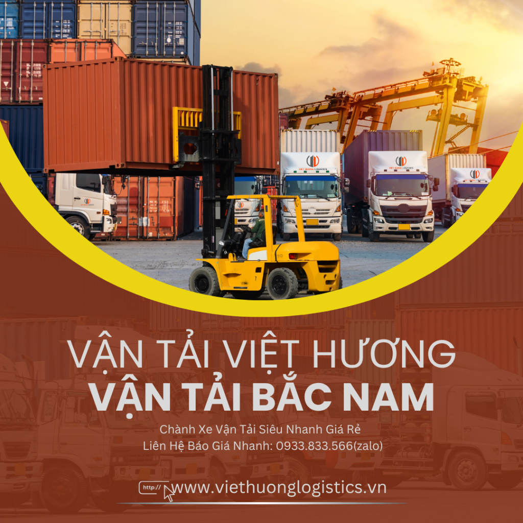 Chành Xe Vận Tải Siêu Nhanh Giá Rẻ 2026 - Vận Tải Việt Hương - Liên Hệ 0933833566(zalo)