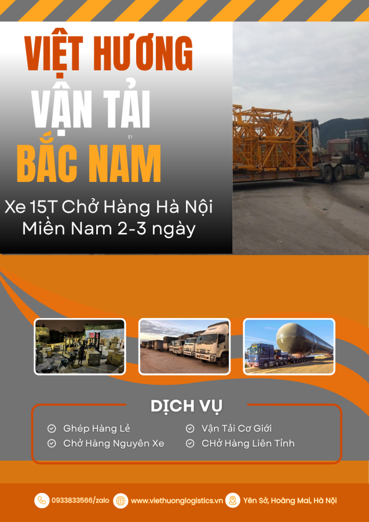 Xe 15 Tấn chở Hàng Đồng Nai đi Hà Nội - Vận Tải Bắc Nam. LH 0933833566zalo