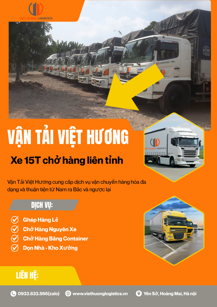 Xe 15T Chở Hàng Thái Nguyên Miền Nam 2-3 ngày - Vận Tải Việt Hương 0933.833.566/zalo