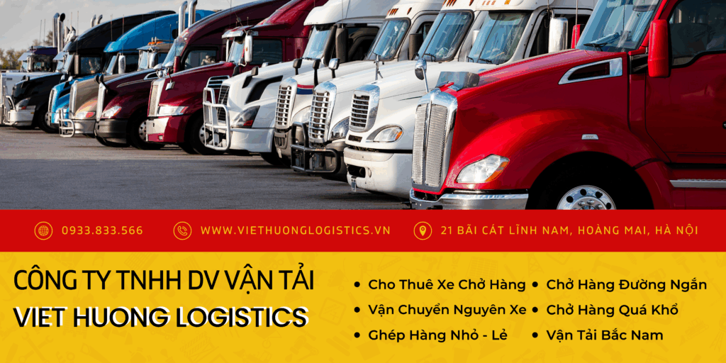 Chiến lược phát triển và các tuyến vận tải chủ lực mà Vận Tải VIỆT HƯƠNG PHÁT LOGISTICS